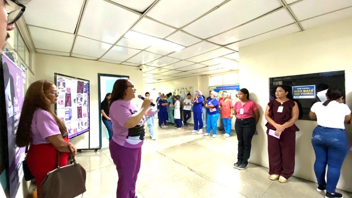 Informação e prevenção marcam ações do Agosto Lilás em hospitais regionais de Marabá